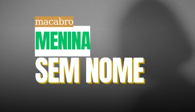 A lenda da Menina Sem Nome, que surgiu em Recife, Pernambuco, desperta curiosidade e fascínio até os dias de hoje.
