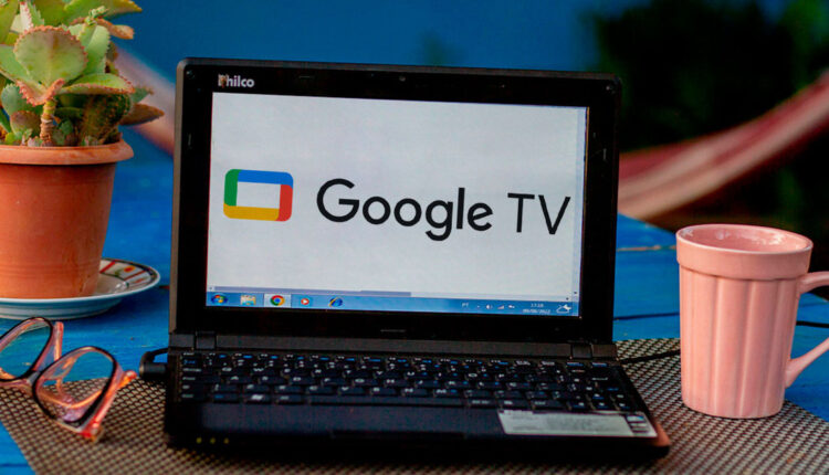 Google TV amplia cobertura e oferece mais opções DE GRAÇA no Brasil