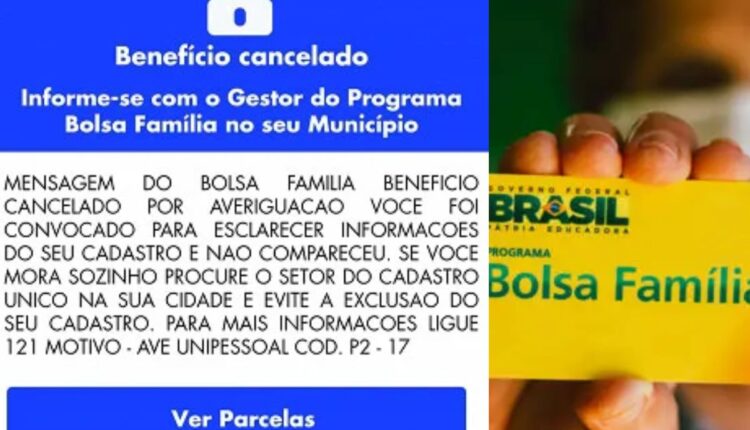 Bolsa Família cancelado.