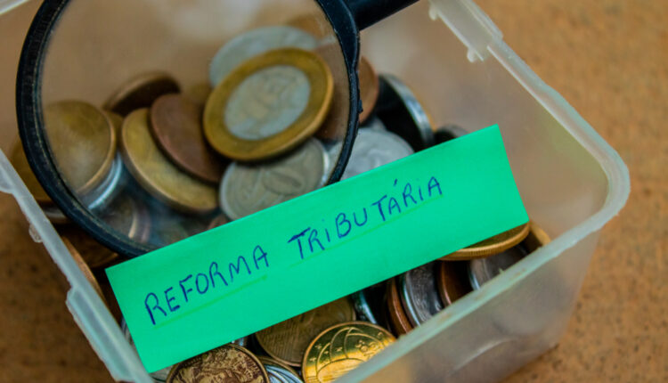 Reforma Tributária.