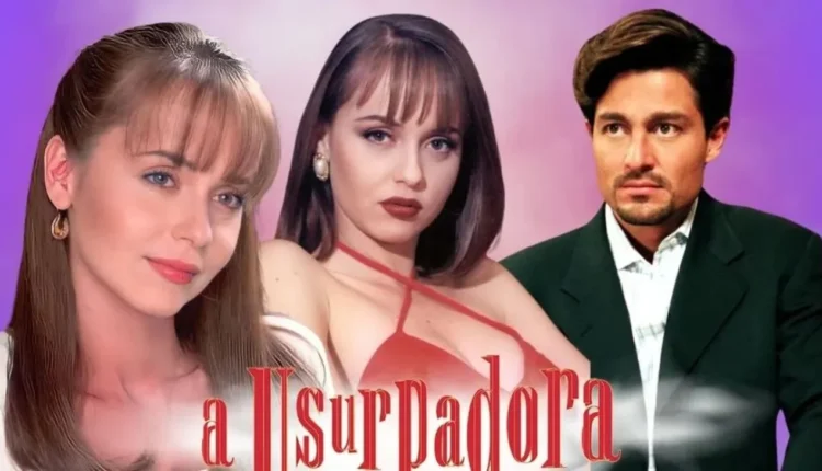 A Usurpadora. Foto: Reprodução
